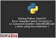 Opencv error Assertion failed python